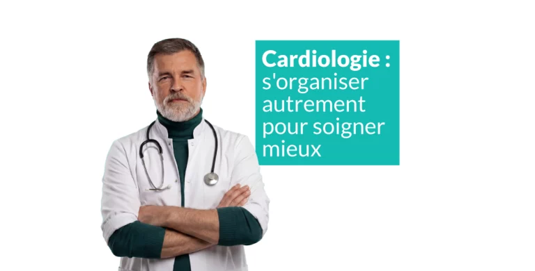 Cardiologue : comment absorber la hausse continue de patients ?